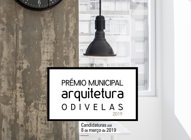 Pr&eacute;mio Municipal de Arquitectura de Odivelas 2019