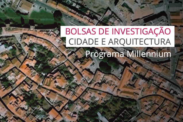 Bolsas de investiga&ccedil;&atilde;o &ldquo;Cidade e Arquitectura&rdquo; &ndash; resultados